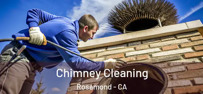  Chimney Cleaning Rosamond - CA